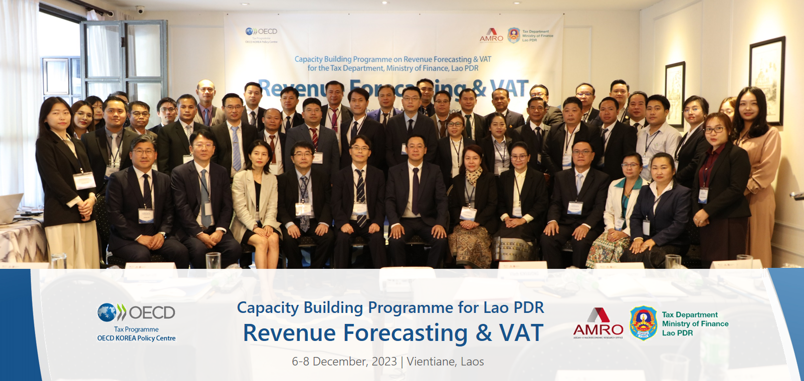 Capacity Building Programme on Revenue Forecasting & VAT for Lao PDR