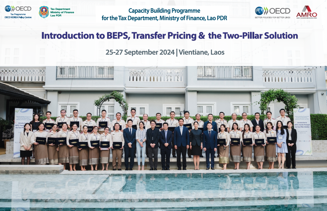 2024 Capacity Building Programme on BEPS, Transfer Pricing & the Two-Pillar Solution for the Tax Department, Ministry of Finance, Lao PDR